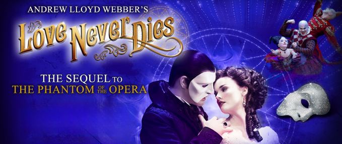 Andrew Lloyd Webbers Love Never Dies