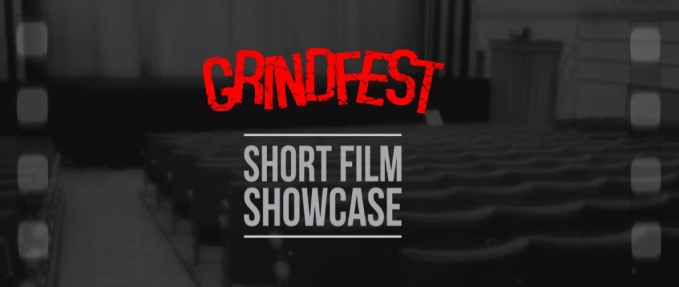 Dirt In The Gate Movies - GRINDFEST  INTERNATIONAL SHORT FILM SHOWCASE