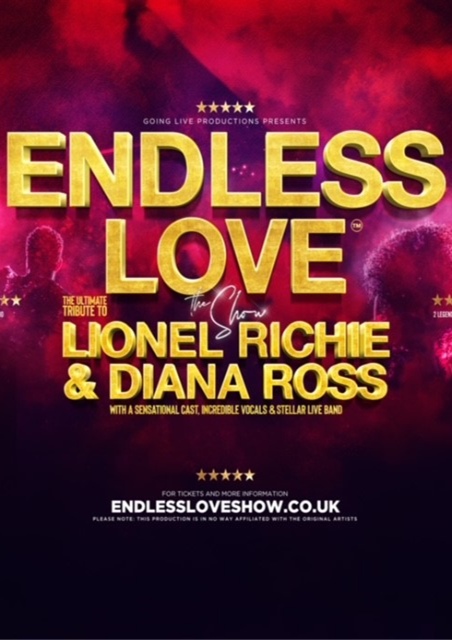 Endless Love The Show  A Tribute to Lionel Richie & Diana Ross